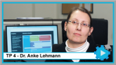 TP 4 - Dr. Anke Lehmann - VCS-Experten-Interview