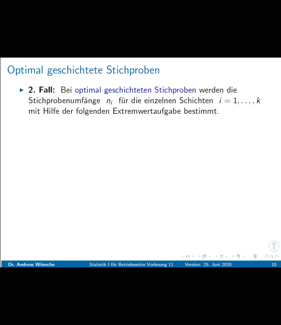 Statistik 1: Vorlesung 11 Clip 2 Optimal geschichtete Stichprobe