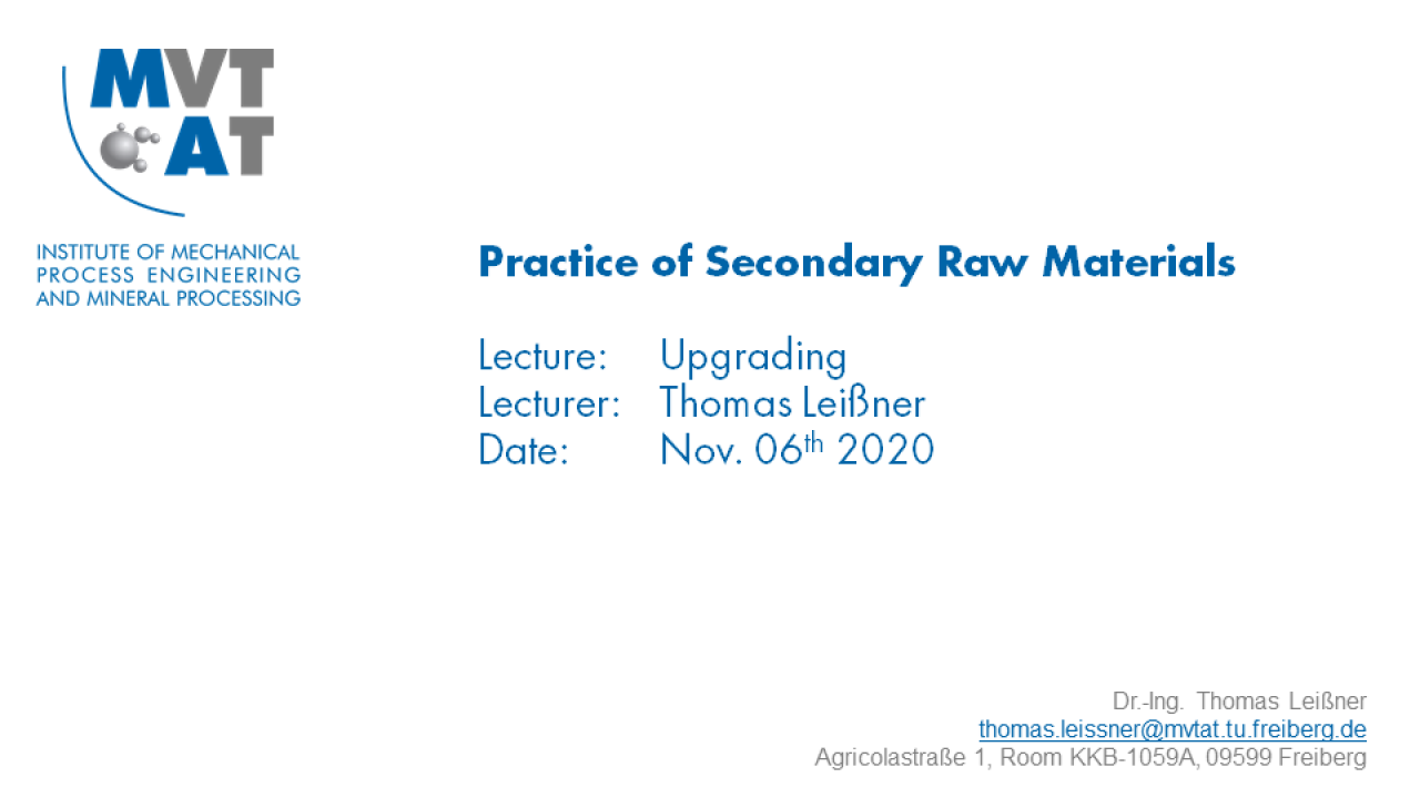 Practice of Secondary Raw Materials - Upgrading
