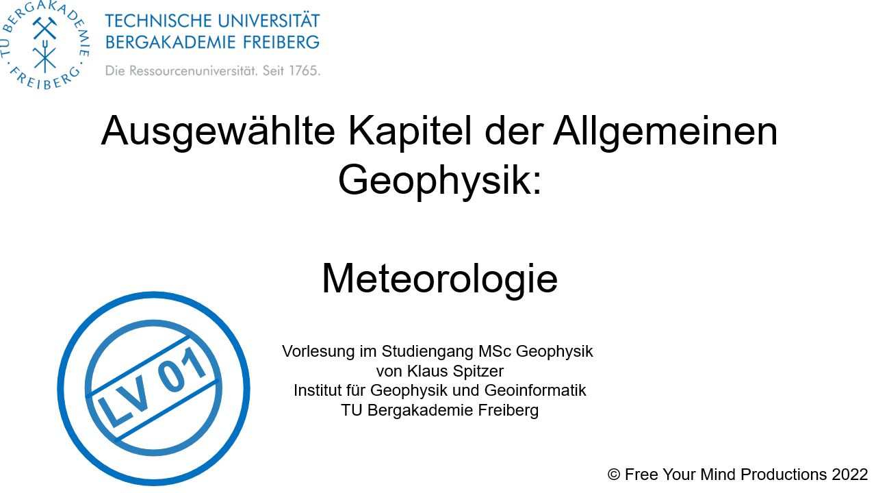 Meteorologie LV01 (Ausgewählte Kapitel der Allgemeinen Geophysik)