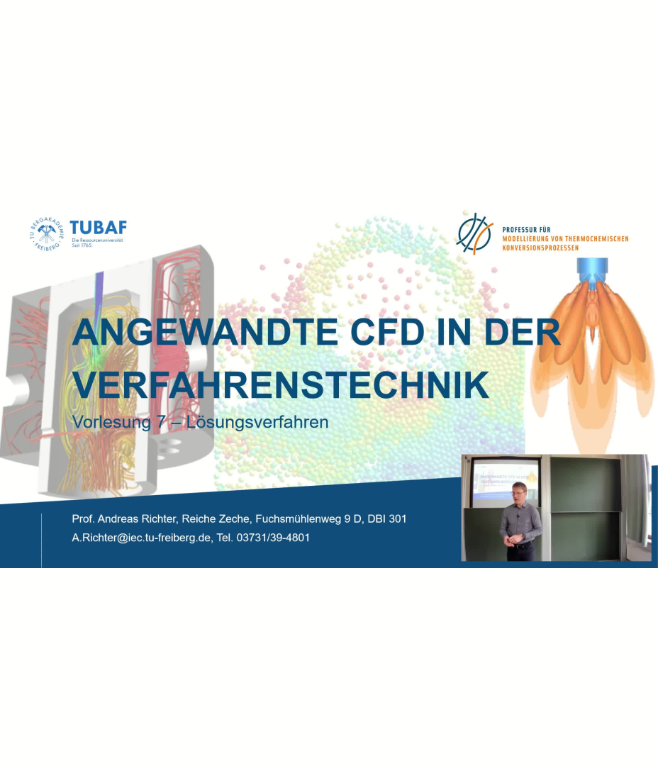 Vorlesung 07 - Angewandte CFD in der Verfahrenstechnik