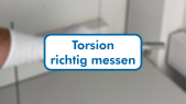 thumbnail of medium M2 - Torsion richtig messen