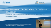 thumbnail of medium Lecture 09 - Modeling and Optimization of Chemical Reactors