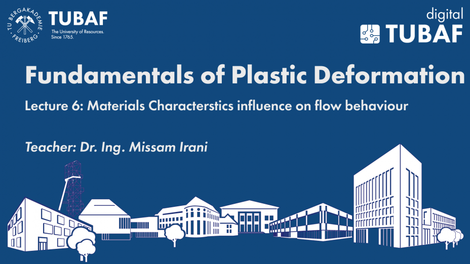 Fundamentals of Plastic Deformation_L6