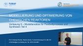 thumbnail of medium Vorlesung 09 - Modellierung und Optimierung chemischer Reaktoren