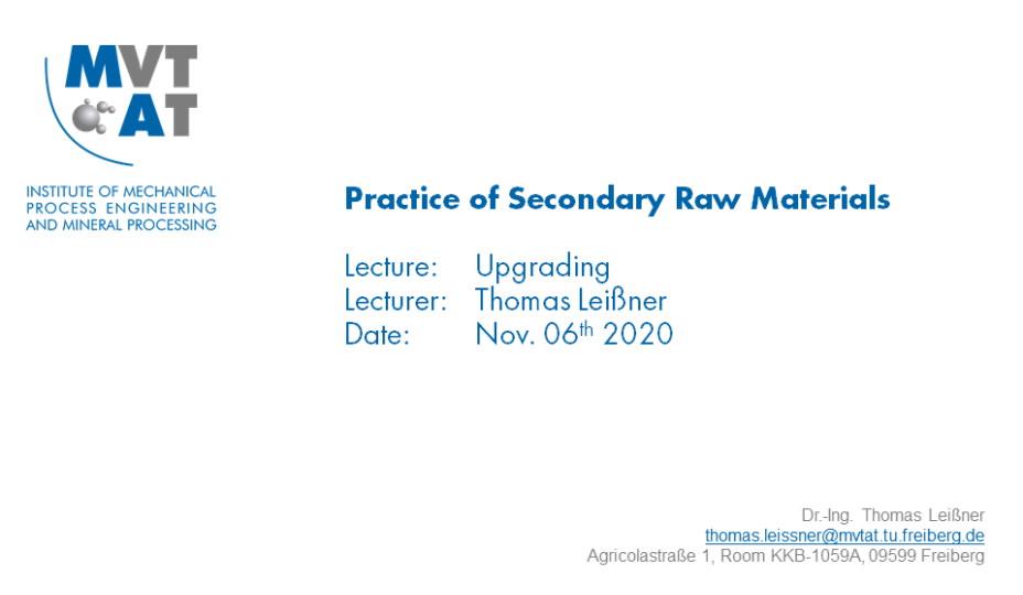 Practice of Secondary Raw Materials - Upgrading