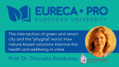 thumbnail of medium Lecture by Prof. Dr. Dionysia Kolokotsa: The Intersection of Green and Smart Cities in the “Phygital” World