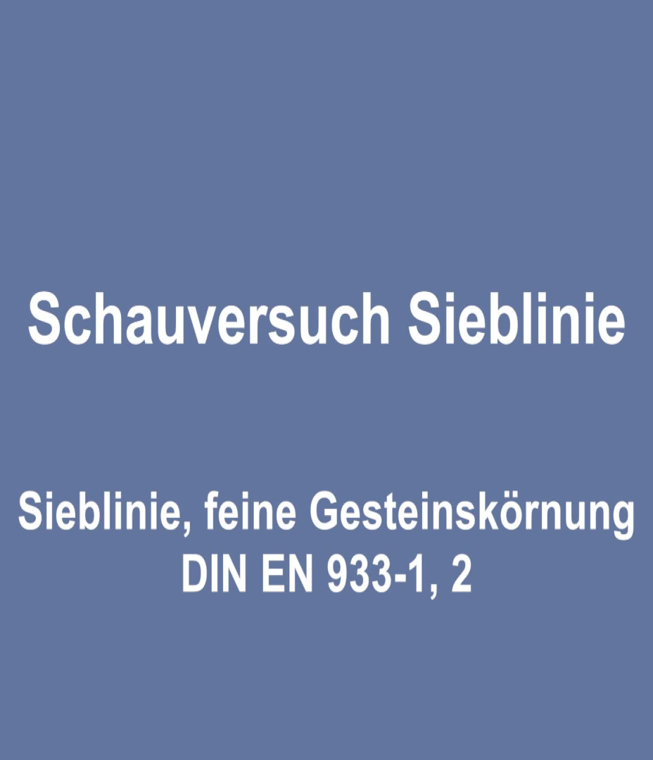 Schauversuch 1 - Sieblinie