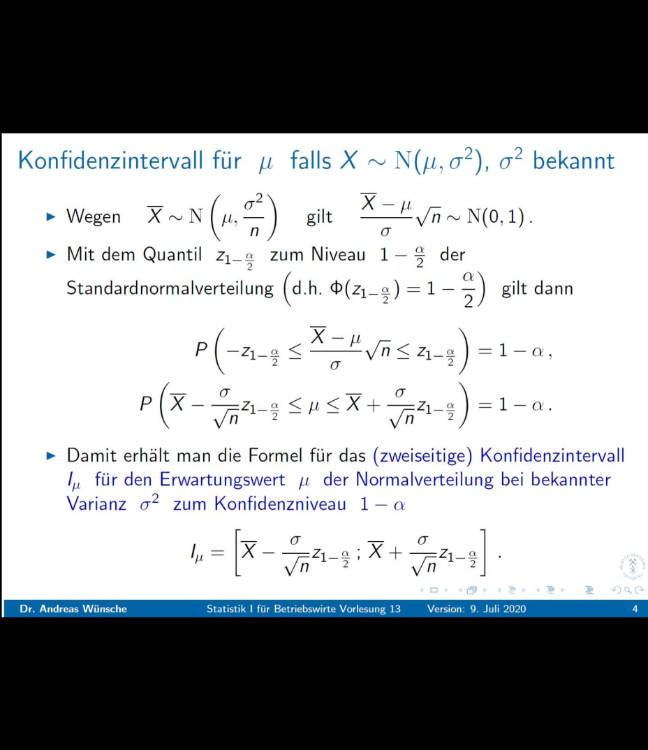 Statistik 1: Vorlesung 13 Clip 3 Konfidenzintervalle bei Normalverteilung