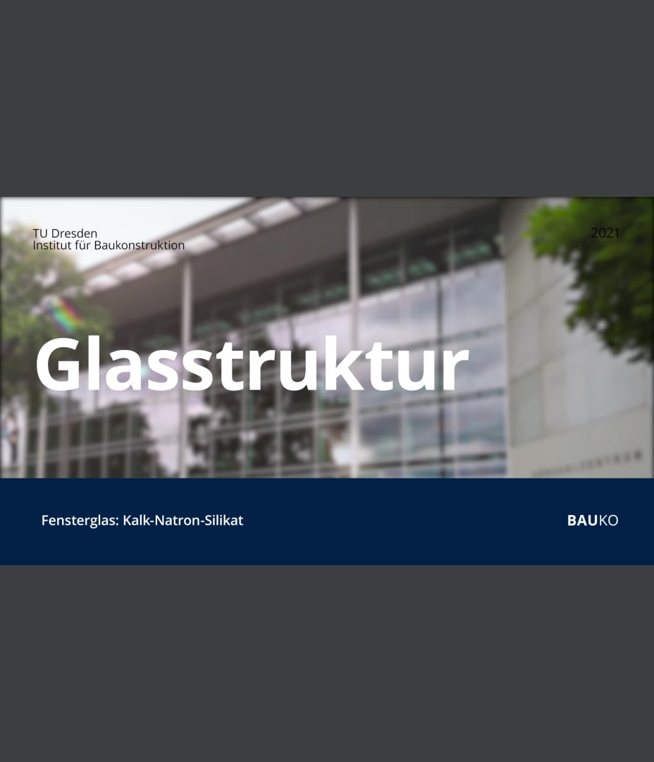 Rohversion | Glasstruktur