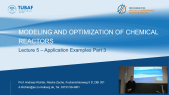 thumbnail of medium Lecture 05 - Modeling and Optimization of Chemical Reactors