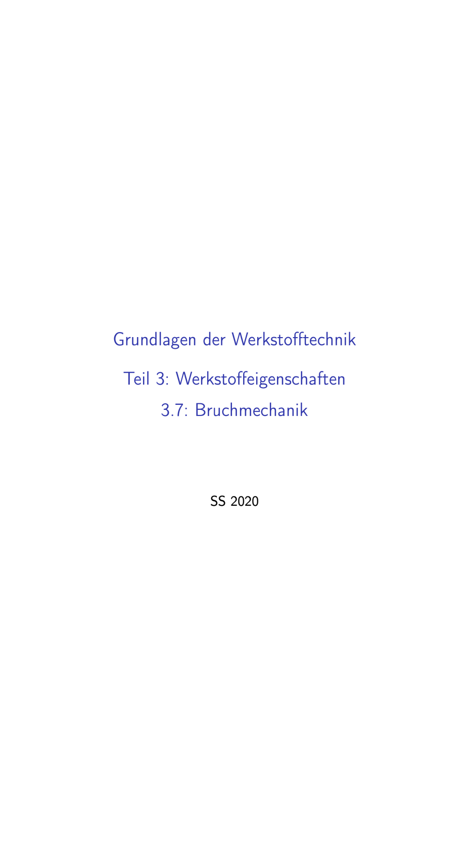 3.7 - Grundlagen der Werkstofftechnik