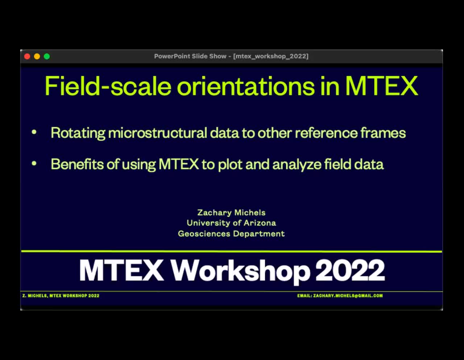 Linking specimen structures with field-scale structures, Z. Michels, MTEX workshop 2022
