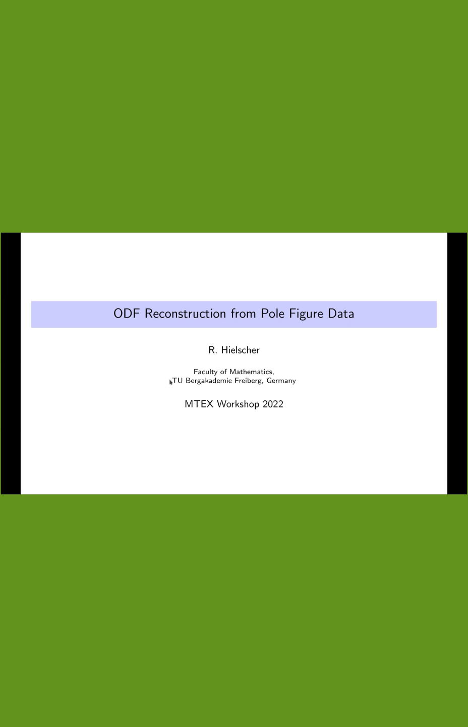 MTEX Workshop 2022 Lecture 6 - ODF Reconstruction from XRD