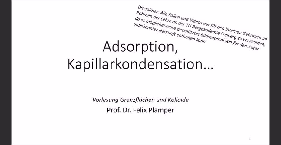 3. und 4, Vorlesung Grenzflächen und Kolloide