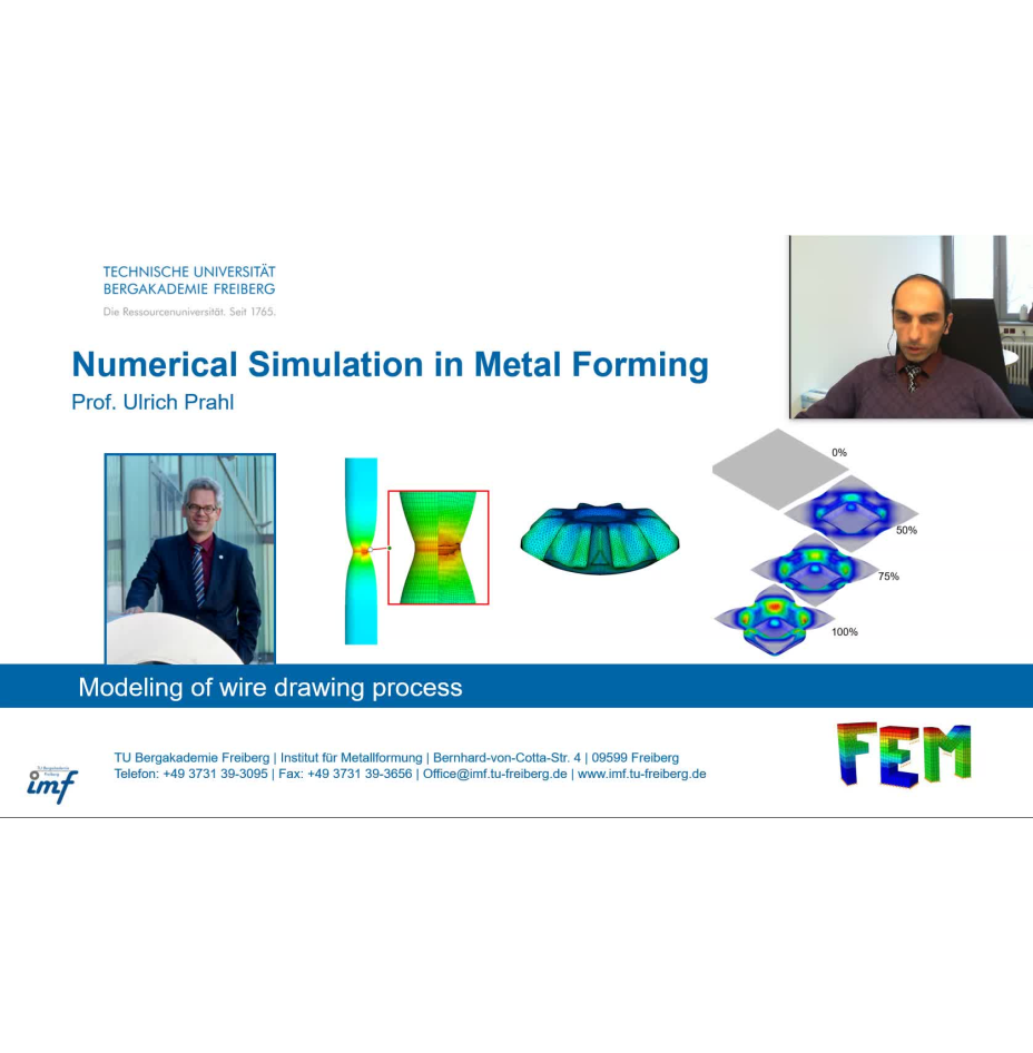 Numerical Simulation in Metal Forming / 2021-12-09 (Lecture 8- Modeling of Wire Drawing)