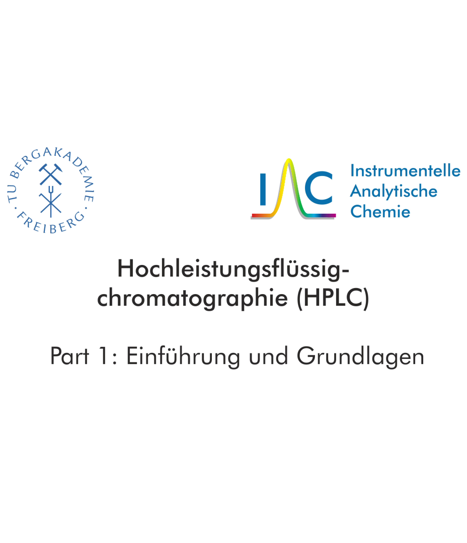 HPLC - Part 1: Einführung und Grundlagen