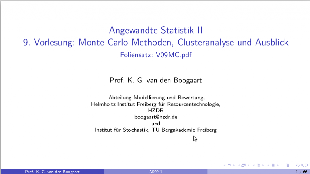 SS2020 Angewandte Statistik II Vorlesung 9 MC, MCMC, Klusteranalyse, Fortgeschrittene Themen