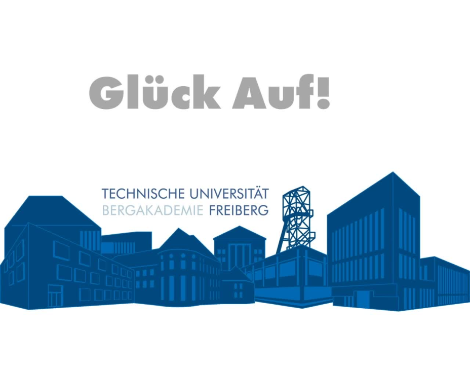 Glück Auf! an der TU Bergakademie Freiberg 