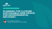 thumbnail of medium Planning for Closure: Sustainable Mine Design for Environmental Recovery by Dr. Grzegorz Strozik