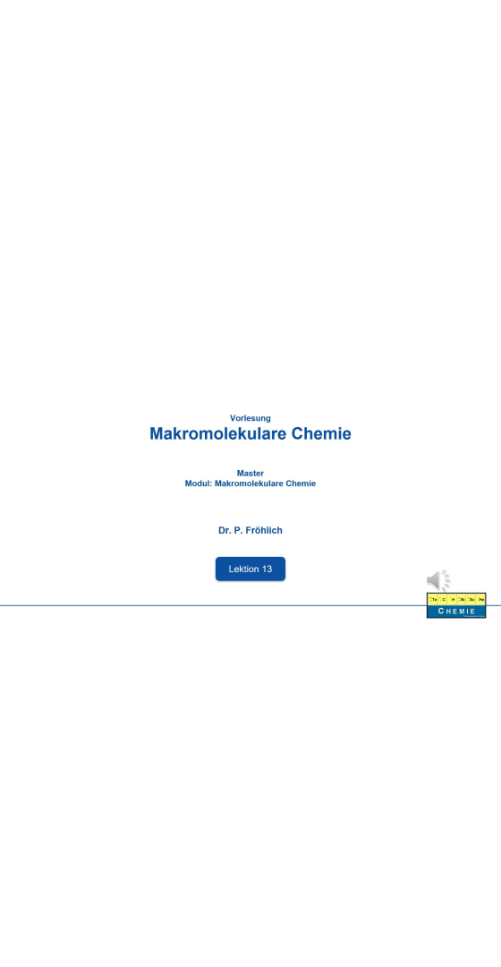 Lektion 13 - Makromolekulare Chemie
