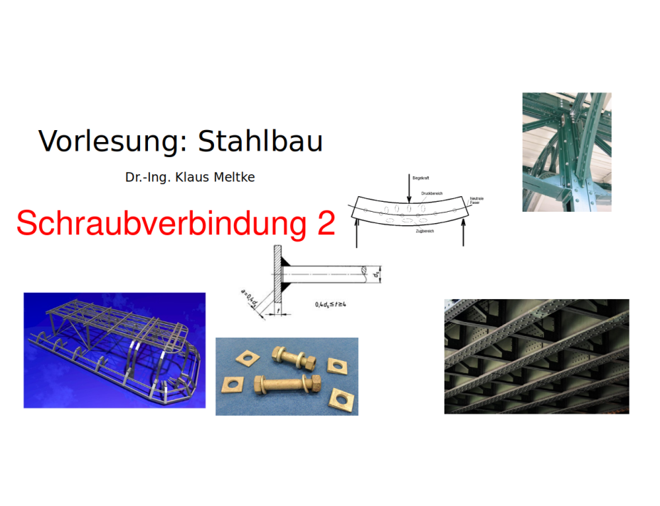 Stahlbau. Schraubverbindung, Teil 2