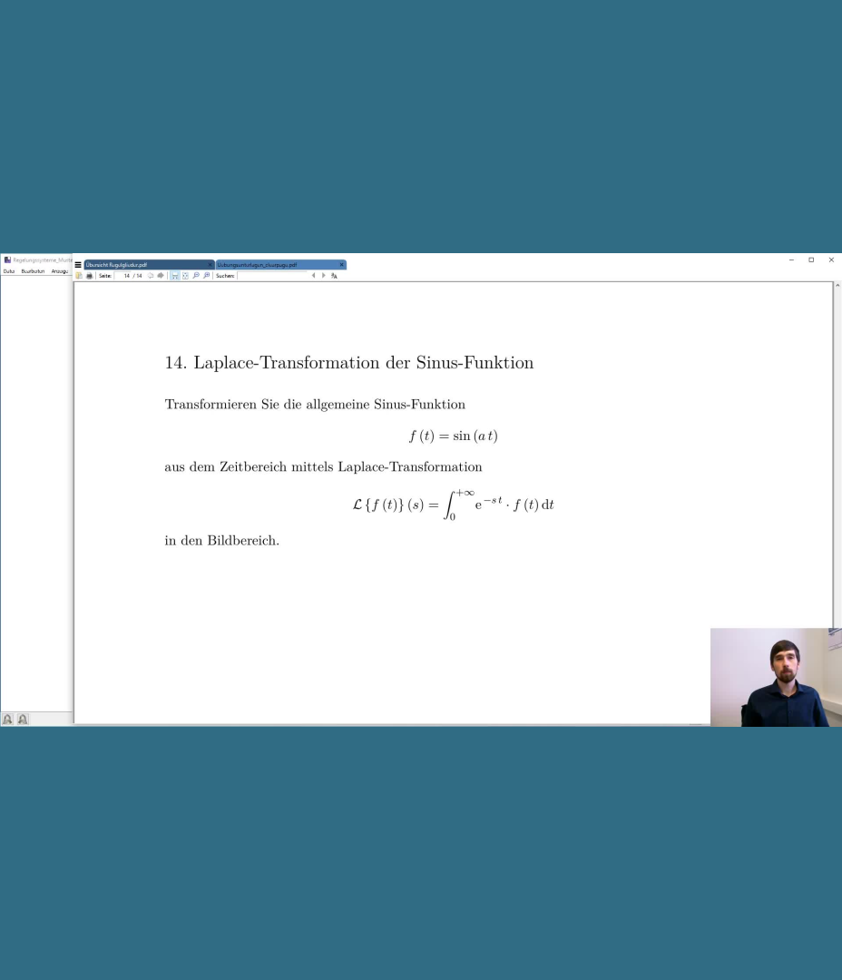 Regelungssysteme Übung: 14. Laplace-Transformation der Sinus-Funktion